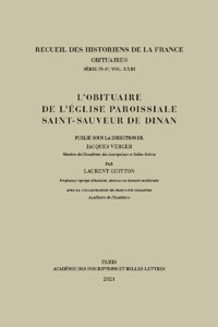 L'Obituaire de l'Eglise Paroissiale Saint-Sauveur de Dinan