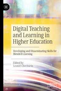 Digital Teaching and Learning in Higher Education