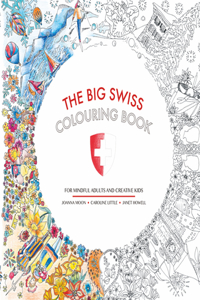 Big Swiss Colouring Book