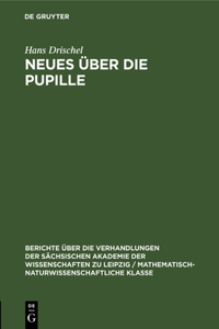 Neues Über Die Pupille