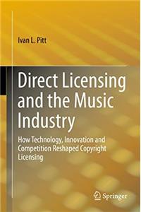 Direct Licensing and the Music Industry