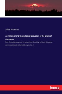 Historical and Chronological Deduction of the Origin of Commerce