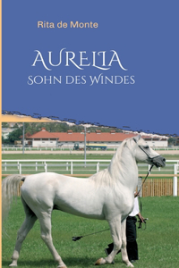 AURELIA - Sohn des Windes