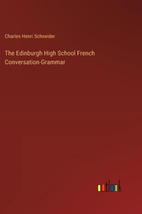 Edinburgh High School French Conversation-Grammar