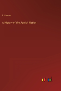 History of the Jewish Nation