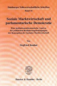 Soziale Marktwirtschaft Und Parlamentarische Demokratie