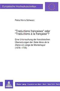 «Traductions francaises» oder «Traductions a la francaise»?
