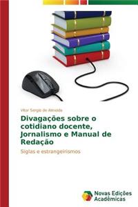 Divagações sobre o cotidiano docente, Jornalismo e Manual de Redação