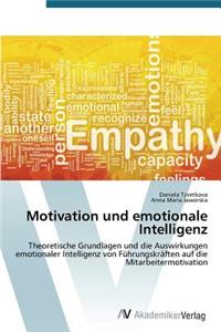 Motivation und emotionale Intelligenz