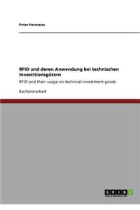 RFID und deren Anwendung bei technischen Investitionsgütern