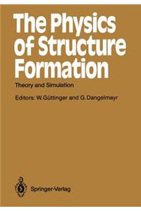 The Physics of Structure Formation