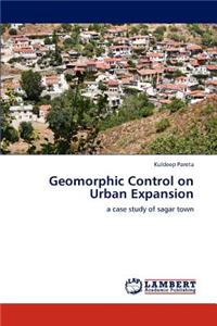 Geomorphic Control on Urban Expansion