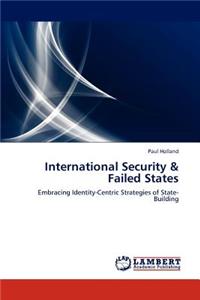 International Security & Failed States