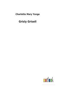 Grisly Grisell