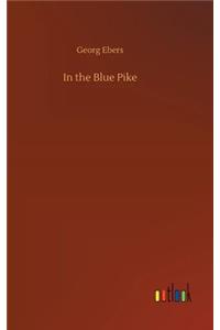 In the Blue Pike