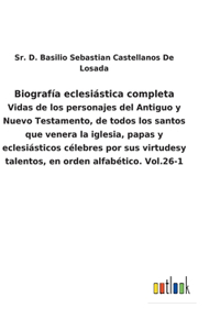 Biografia eclesiastica completa