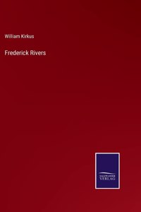 Frederick Rivers