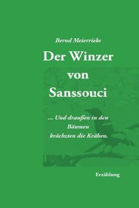 Der Winzer von Sanssouci