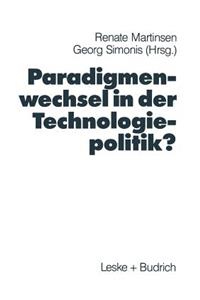 Paradigmenwechsel in Der Technologiepolitik?