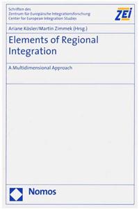 Elements of Regional Integration