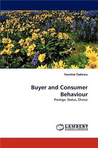 Buyer and Consumer Behaviour