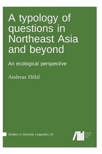 typology of questions in Northeast Asia and beyond