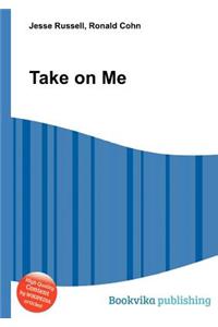 Take on Me
