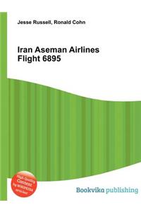 Iran Aseman Airlines Flight 6895