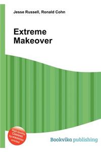 Extreme Makeover