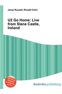 U2 Go Home