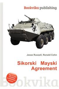 Sikorski Mayski Agreement