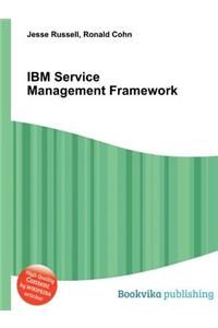 IBM Service Management Framework