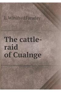 The cattle-raid of Cualnge