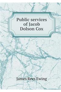 Public Services of Jacob Dolson Cox