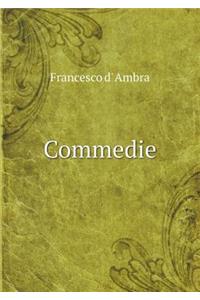 Commedie