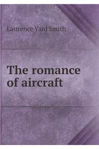 The romance of aircraft