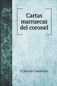 Cartas marruecas del coronel