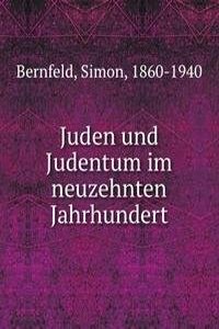 Juden und Judentum im neuzehnten Jahrhundert