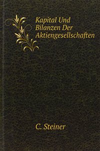 Kapital Und Bilanzen Der Aktiengesellschaften