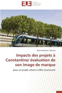 Impacts des projets à constantine/ évaluation de son image de marque