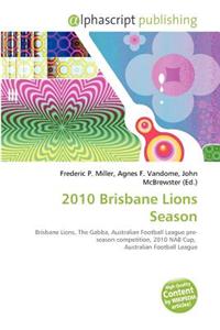 2010 Brisbane Lions Season