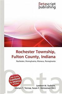 Rochester Township, Fulton County, Indiana