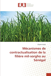 Mécanismes de contractualisation de la filière mil-sorgho au Sénégal