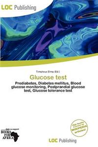 Glucose Test