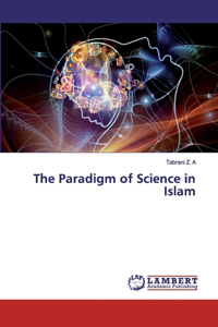 Paradigm of Science in Islam