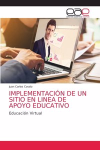 Implementación de Un Sitio En Linea de Apoyo Educativo