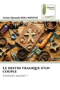 Le destin tragique d'un couple