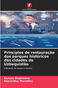 Princípios de restauração dos parques históricos das cidades do Uzbequistão