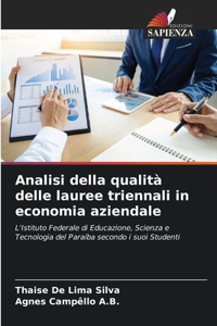 Analisi della qualità delle lauree triennali in economia aziendale
