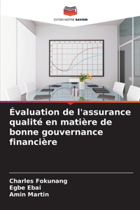 Évaluation de l'assurance qualité en matière de bonne gouvernance financière